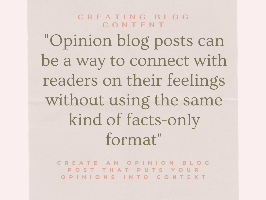 Opinion Blog Post That Puts Your Opinions Into Context